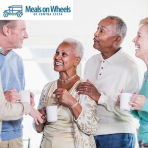 Social Interaction Is An Important Part Of Senior Health. Whether It Is From Friends, Family, Or Meals on Wheels Of Contra Costa.